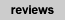 reviews