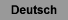 Deutsch