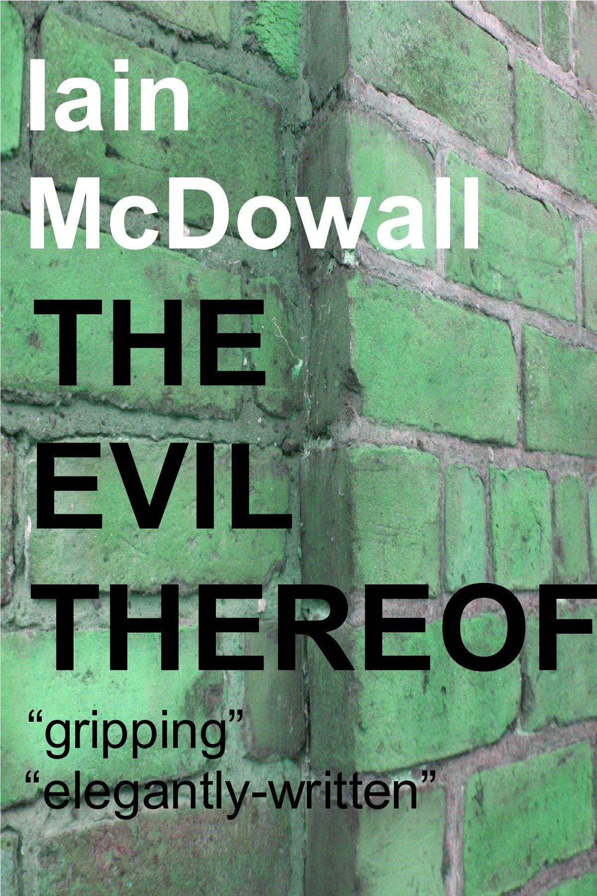 The Evil Thereof: new e-book edition on sale now